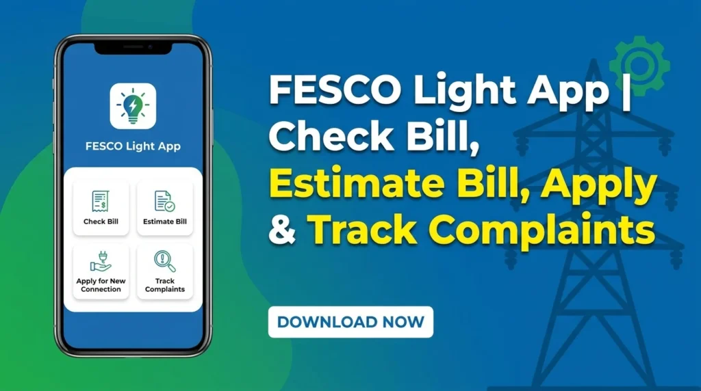FESCO Light App | Check Bill, Estimate Bill